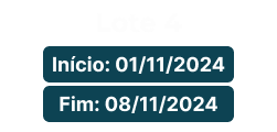 Quarto lote de inscrições com início em 01 de novembro de 2024 e encerramento em 08 de novembro de 2024